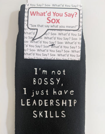 I'm Not Bossy Socks