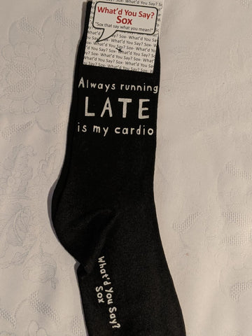 Always Running Late Socks